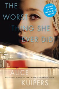 cover of the book The Worst Thing She Ever Did