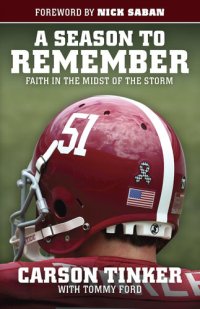 cover of the book A Season to Remember: Faith in the Midst of the Storm