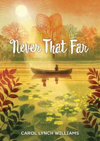 cover of the book Never That Far