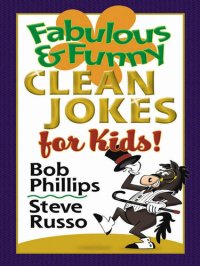 cover of the book Fabulous and Funny Clean Jokes for Kids