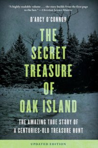 cover of the book Secret Treasure of Oak Island: The Amazing True Story of a Centuries-Old Treasure Hunt