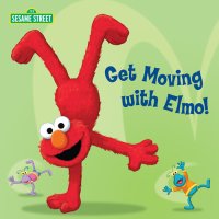 cover of the book Get Moving with Elmo!