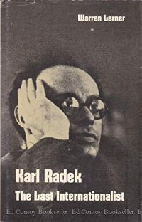 cover of the book Karl Radek: The Last Internationalist