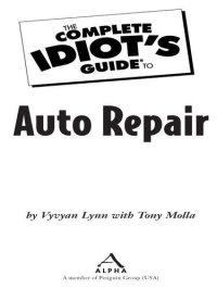 cover of the book The Complete Idiot's Guide to Auto Repair