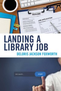 cover of the book Landing a Library Job