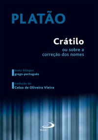 cover of the book Crátilo ou Sobre a Correção dos Nomes