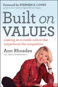 cover of the book Built on Values: Creating an Enviable Culture That Outperforms the Competition