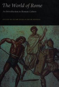 cover of the book The World of Rome: an Introduction to Roman Culture