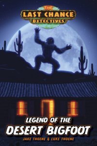 cover of the book Legend of the Desert Bigfoot