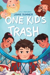 cover of the book One Kid's Trash