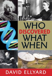 cover of the book Who Discovered What When?