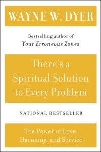 cover of the book There's a Spiritual Solution to Every Problem