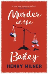 cover of the book Murder at the Bailey