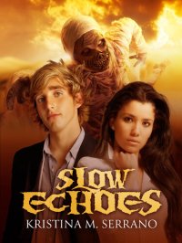 cover of the book Slow Echoes