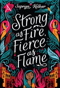 cover of the book Strong as Fire, Fierce as Flame