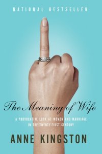 cover of the book The Meaning of Wife