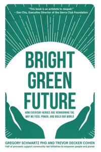 cover of the book Bright Green Future