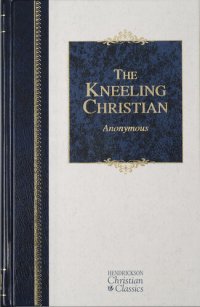 cover of the book The Kneeling Christian