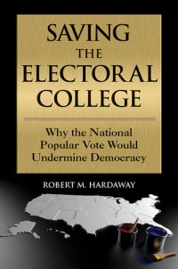 cover of the book Saving the Electoral College