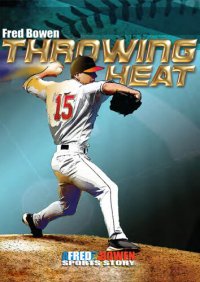 cover of the book Throwing Heat