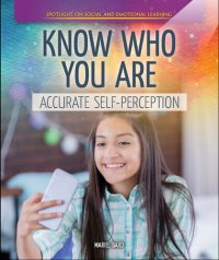 cover of the book Know Who You Are: Accurate Self-Perception