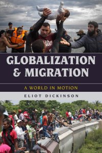 cover of the book Globalization and Migration: A World in Motion