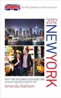 cover of the book Brit Guide to New York 2012