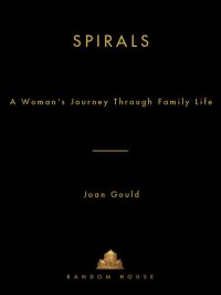 cover of the book Spirals: A Woman's Journey Through Family Life