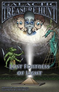 cover of the book GALACTIC TREASURE HUNT V: Lost Fortress of Light