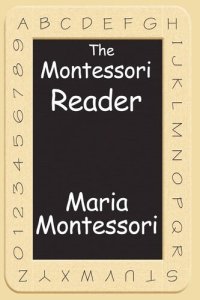 cover of the book The Montessori Reader