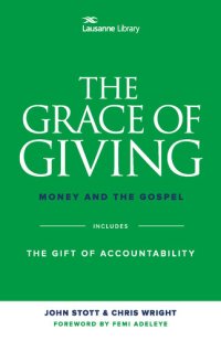 cover of the book The Grace of Giving: Money and the Gospel