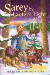 cover of the book Sarey By Lantern Light