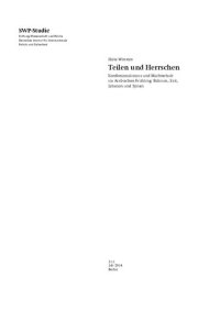 cover of the book Teilen und Herrschen Konfessionalismus und Machterhalt im Arabischen Frühling: : Bahrain, Irak, Libanon und Syrien