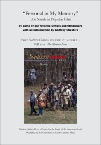 cover of the book "Personal in My Memory": The South in Popular Film by some of our favorite writers and filmmakers: An article from Southern Cultures 17: 3, The Memory Issue