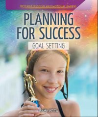 cover of the book Planning for Success: Goal Setting