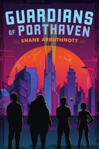 cover of the book Guardians of Porthaven