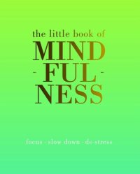 cover of the book The Little Book of Mindfulness