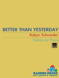 cover of the book Better Than Yesterday