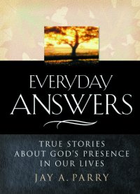 cover of the book Everyday Answers: True Stories about God's Presence in Our Lives