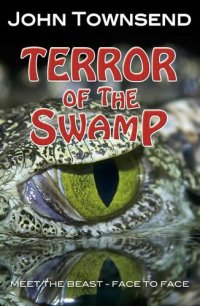 cover of the book Terror of the Swamp