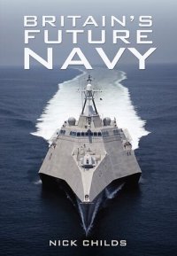 cover of the book Britain's Future Navy