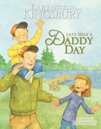 cover of the book Let's Have a Daddy Day