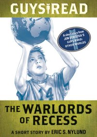 cover of the book The Warlords of Recess