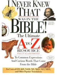 cover of the book I Never Knew That Was in the Bible