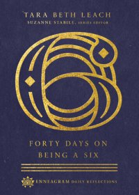 cover of the book Forty Days on Being a Six