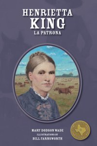 cover of the book Henrietta King: La Patrona