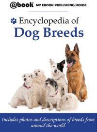 cover of the book Encyclopedia of Dog Breeds