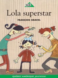 cover of the book Lola superstar