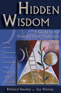 cover of the book Hidden Wisdom: A Guide to the Western Inner Traditions