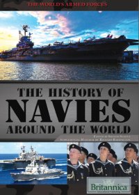 cover of the book The History of Navies Around the World